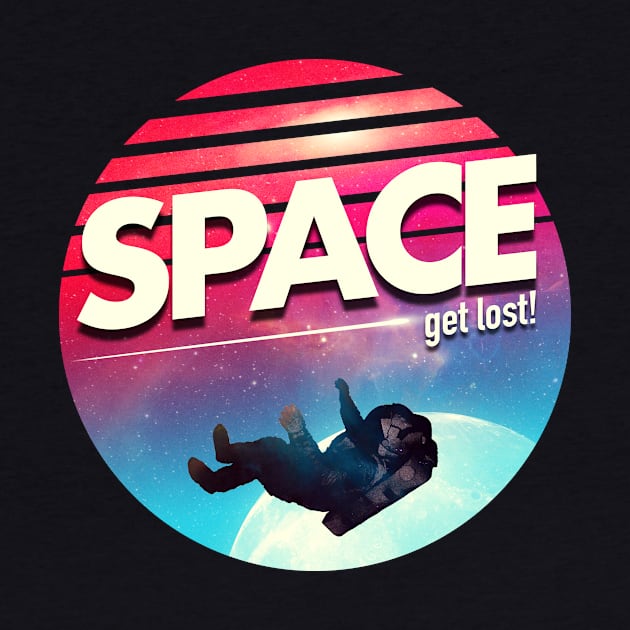 Get Lost in Space by nicebleed